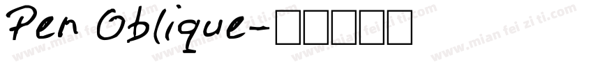 Pen Oblique字体转换